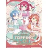 AiScReam Presents TOPPING LIVE Come See Me Before I Melt ♡♡♡ B2-Size Poster New