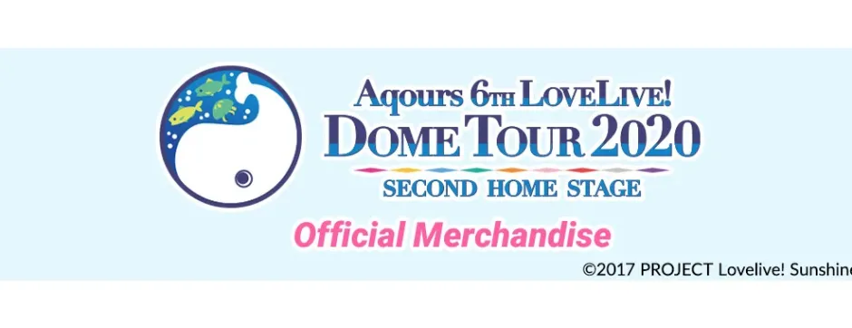 Aqours 6th LOVELIVE! Dome Tour 2020 Love Live Blade! Sunshine!! ~SECOND HOME STAGE~ Sale