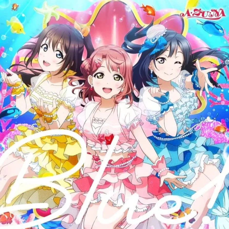 Blue! | Love Live! Nijigasaki High School Idol Club A・ZU・NA 3rd Single CD Sale