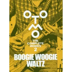 BOOGIE WOOGIE WALTZ: Otomo the Complete Works 2 Best