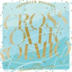 Game Music>CROSSOVER ROTATION | IDOLiSH 7 7th Anniversary Song CD