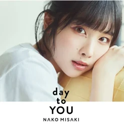 Other Music>day to YOU | Nako Misaki Debut Album