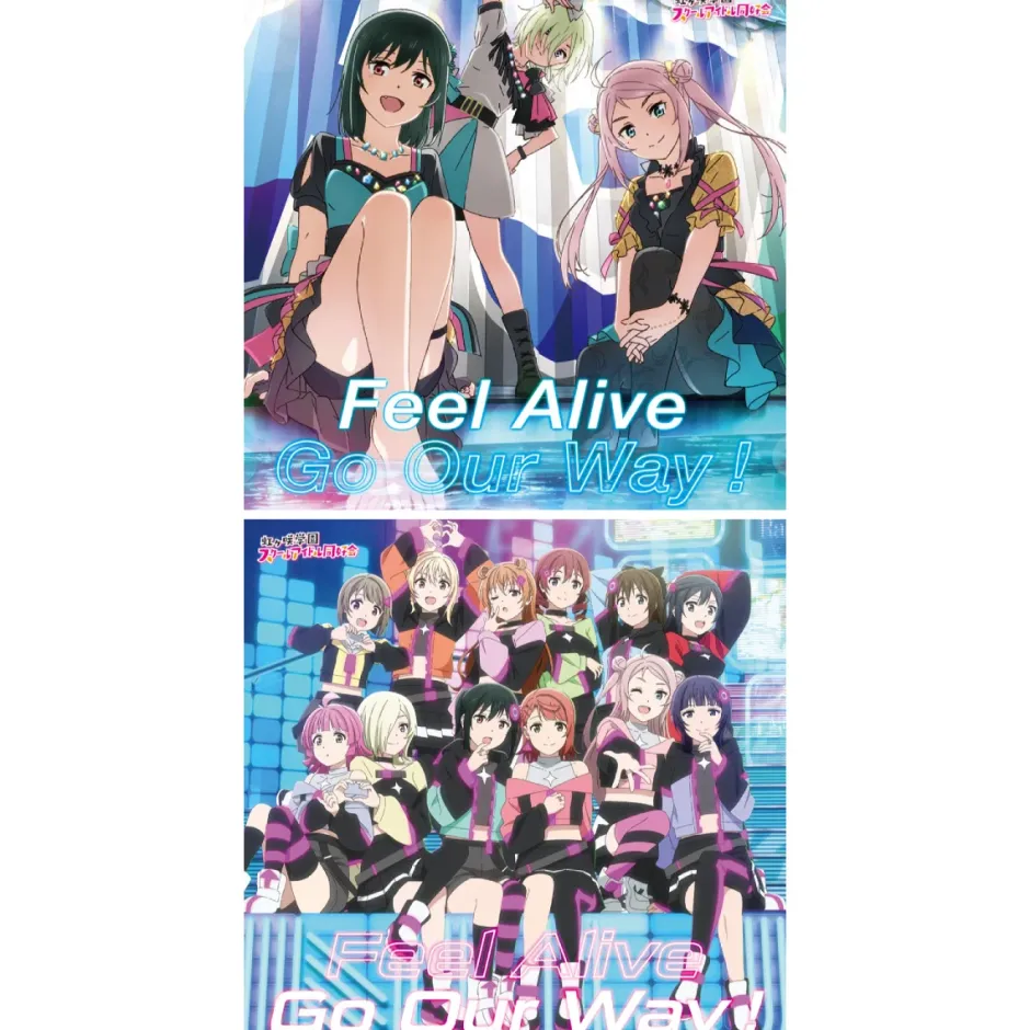 Anime Music>Feel Alive / Go Our Way! | Love Live! Nijigasaki High School Idol Club: Next Sky Insert Song CD
