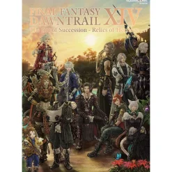 Art Books>FINAL FANTASY XIV DAWNTRAIL: The Art of Succession -Relics of Heritage-
