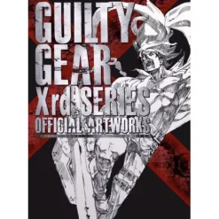 GUILTY GEAR Xrd SERIES OFFICIAL ARTWORKS New