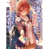 Other Books>Hensuki: Are You Willing to Fall in Love with a Pervert as Long as She's a Cutie? Vol. 12 (Light Novel)