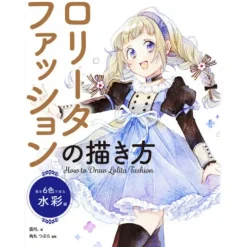 How To Draw>How to Draw Lolita Fashion: Watercolor with 6 Basic Colors