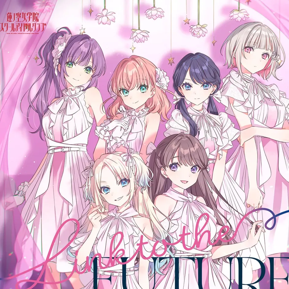 Link to the FUTURE | Link! Like! Love Live! Love Live! Hasu no Sora Jogakuin School Idol Club 1st Single CD Online