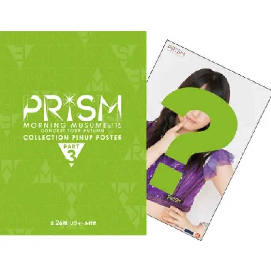 Morning Musume。'15 Fall Concert Tour ~Prism~ Pin-Up Poster Collection Part 3 Outlet