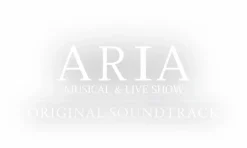Musical & Live Show Aria Original Soundtrack CD Online