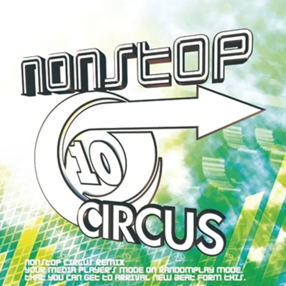 Non Stop Circus - Remix New