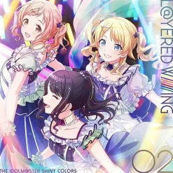 Game Music>The Idolm@ster: Shiny Colors L@yered Wing 02