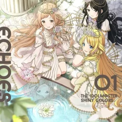 Game Music>The Idolm@ster: Shiny Colors Echoes 01