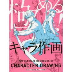 The Ultimate Handbook of Character Drawing Best